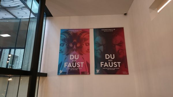"Du bist Faust", Ausstellungsplakate